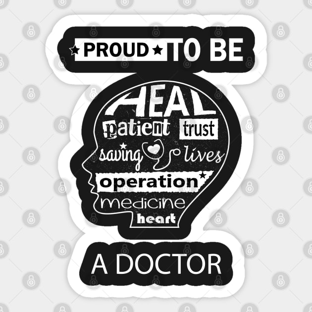 Doctor Gift, Proud to be a Doctor Sticker by Mint Cloud Art Studio